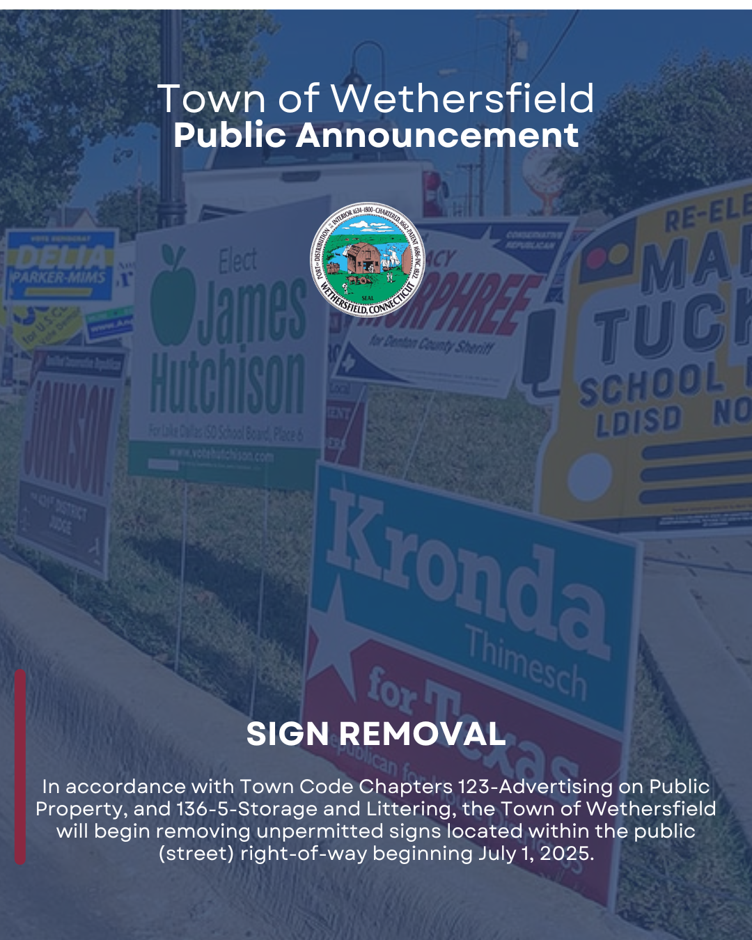 Town of Wethersfield sign removal and FAQ's